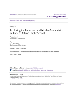 Exploring the Experiences of Muslim Students in an Urban Ontario Public School Asma Ahmed the University of Western Ontario