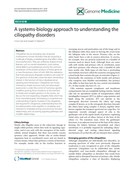 A Systems-Biology Approach to Understanding the Ciliopathy Disorders Ji Eun Lee and Joseph G Gleeson*