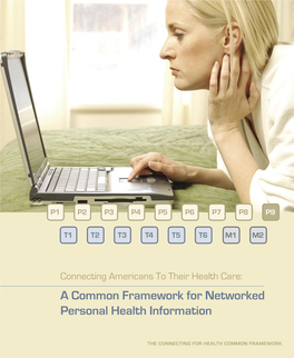 A Common Framework for Networked Personal Health Information