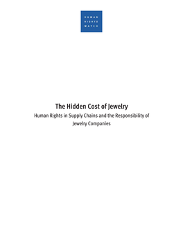 The Hidden Cost of Jewelry Human Rights in Supply Chains and the Responsibility of Jewelry Companies