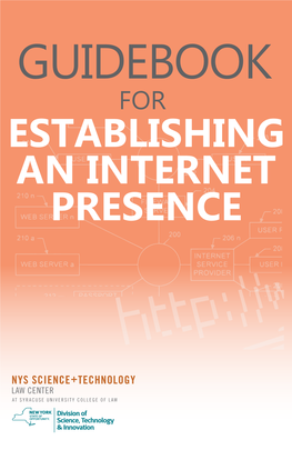 GUIDEBOOK for ESTABLISHING an INTERNET PRESENCE About the Guidebook for Establishing an Internet Presence