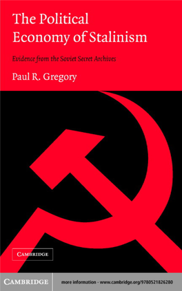 The Political Economy of Stalinism Evidence from the Soviet Secret Archives