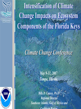 Intensification of Climate Change Impacts on Ecosystem Components