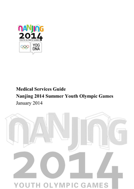 Medical Services Guide Nanjing 2014 Summer Youth Olympic Games January 2014