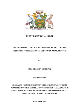 Valuation of Timber Plantation in Kenya: - a Case Study of Sitoi Tea Estate, Elburgon and Kaptumo