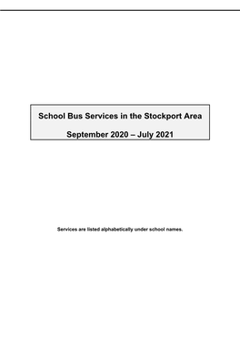 School Bus Services in the Stockport Area September 2020 – July 2021
