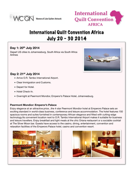 International Quilt Convention Africa July 20 – 30 2014