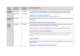 School/ College Year 6 Open Evening Year 12 Open