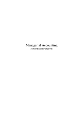 Managerial Accounting Methods and Functions Contents