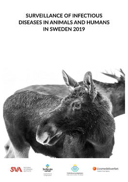 Surveillance of Infectious Diseases in Animals and Humans in Sweden 2019