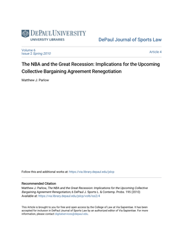 The NBA and the Great Recession: Implications for the Upcoming Collective Bargaining Agreement Renegotiation