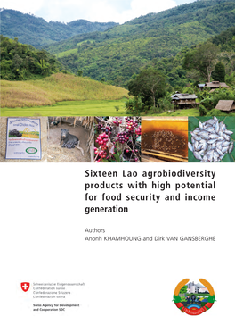 Sixteen Lao Agrobiodiversity Products with High Potential for Food Security and Income Generation