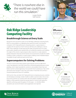 Oak Ridge Leadership Computing Facility Computing Projects in 2018 (OLCF) to Solve Problems So Challenging They Require the World’S Most Powerful Computers