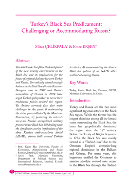 Turkey's Black Sea Predicament: Challenging Or Accommodating