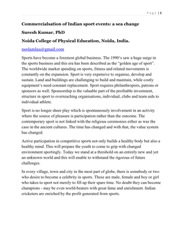 Commercialsation of Indian Sport Events: a Sea Change Suresh Kumar, Phd Noida College of Physical Education, Noida, India. Neela