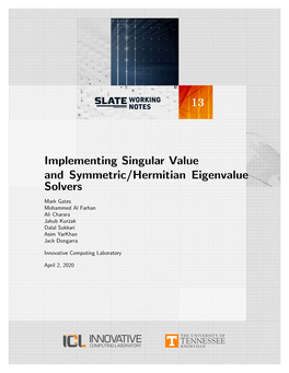 13 Implementing Singular Value and Symmetric/Hermitian Eigenvalue