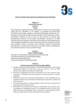 REGULATIONS for SCIENTIFIC RESEARCH FELLOWSHIPS Chapter I General Provisions Article 1 Scope This Regulation, Approved by the Fo