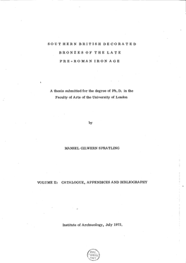 Southern British Decorated Bronzes of the Late Pre-Roman Iron