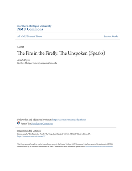 The Fire in the Firefly: the Unspoken (Speaks)