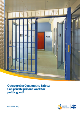 Can Private Prisons Work for Public Good?