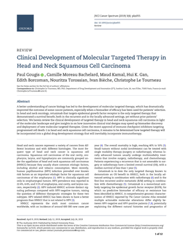Clinical Development of Molecular Targeted Therapy in Head and Neck Squamous Cell Carcinoma Paul Gougis , Camille Moreau Bachelard, Maud Kamal, Hui K