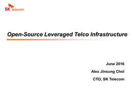 Open-Source Leveraged Telco Infrastructure