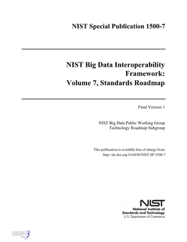 NIST Big Data Interoperability Framework: Volume 7, Standards Roadmap
