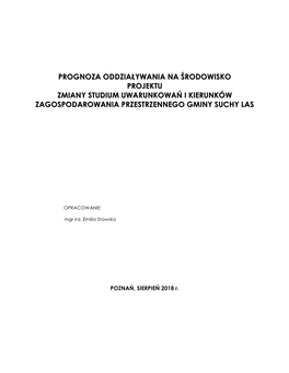 Prognoza Oddziaływania Na Środowisko Projektu Zmiany Studium Uwarunkowań I Kierunków Zagospodarowania Przestrzennego Gminy Suchy Las