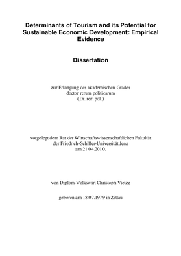 Determinants of Tourism and Its Potential for Sustainable Economic Development: Empirical Evidence