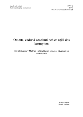 Omertá, Cadervi Eccelenti Och En Rejäl Dos Korruption