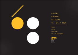 Pulski Filmski Festival 17. – 24. 7. 2021