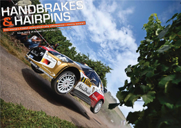 Week! the World’S FIRST Dedicated Rally Emagazine - Every Week! Issue 291 • 29 August 2013 •
