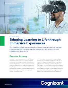 Bringing Learning to Life Through Immersive Experiences