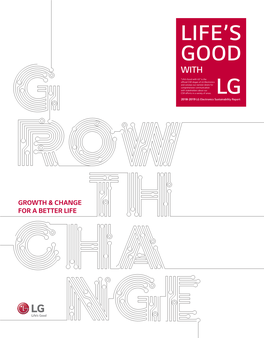 2018-2019 Sustainability Report Applies the ‘Core Option’ of the Global Reporting Initiative (GRI) Circular Economy 048 Standards with Appropriate Modifications