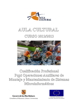 Operaciones Auxiliares De Montaje De Componentes Informáticos