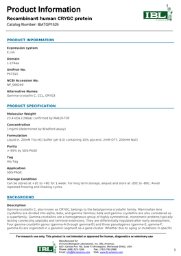 Product Information Recombinant Human CRYGC Protein Catalog Number: IBATGP1529