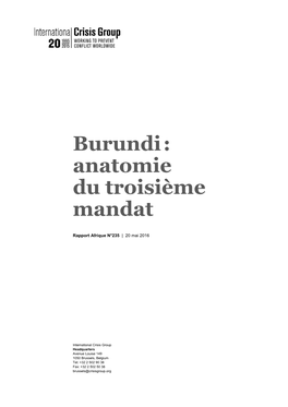 Burundi: Anatomie Du Troisième Mandat