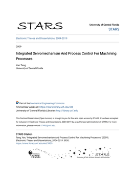 Integrated Servomechanism and Process Control for Machining Processes