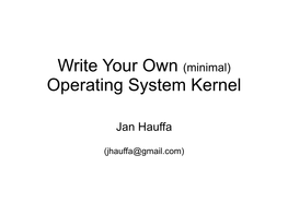 Write Your Own (Minimal) Operating System Kernel
