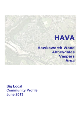 Hawksworth Wood Abbeydales Vespers Area Big Local Community