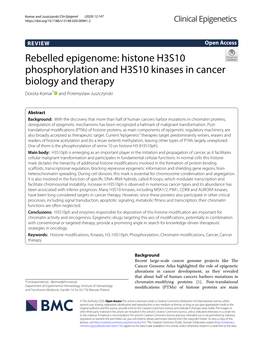 Histone H3S10 Phosphorylation and H3S10 Kinases in Cancer Biology and Therapy Dorota Komar* and Przemyslaw Juszczynski
