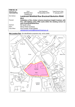 Lambrook Winkfield Row Bracknell Berkshire RG42 6LU Proposal: Installation of 8No