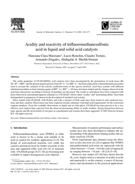 Acidity and Reactivity of Trifluoromethanesulfonic Acid in Liquid and Solid Acid Catalysts