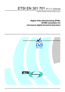 EN 301 701 V1.1.1 (2000-08) European Standard (Telecommunications Series)