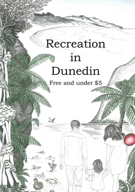 Recreation in Dunedin Free and Under $5