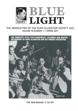 THE NEWSLETTER of the DUKE ELLINGTON SOCIETY (UK) VOLUME 18 NUMBER 1 L SPRING 2011