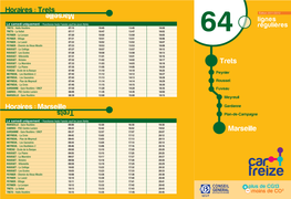 Trets Marseille Horaires