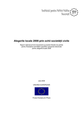 Alegerile Locale 2008 Prin Ochii Societăţii Civile