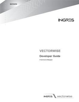 VECTORWISE Developer Guide