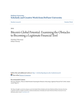 Bitcoin's Global Potential: Examining the Obstacles to Becoming a Legitimate Financial Tool Nicholas J